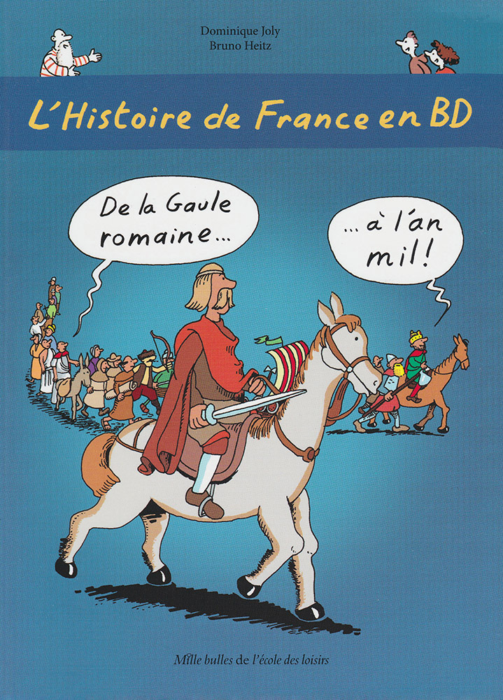 L'Histoire de France en BD Volume 2 Graphic Novel