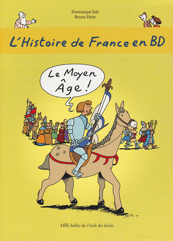 L'Histoire de France en BD Volume 3 Graphic Novel 